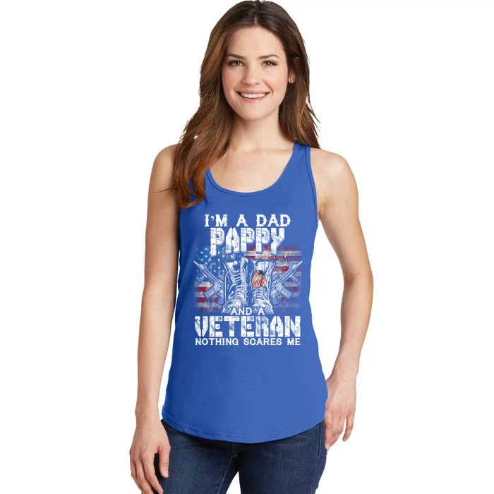 Im A Dad Pappy Veteran Nothing Scares Me Proud Funny Gift Ladies Essential Tank