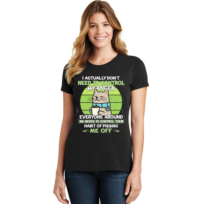 I Actually Dont Need To Control My Anger Funny Cat Women's T-Shirt