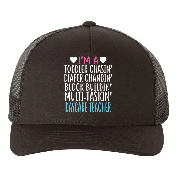 Im A Daycare Teacher Childcare Worker Gift Yupoong Adult 5-Panel Trucker Hat