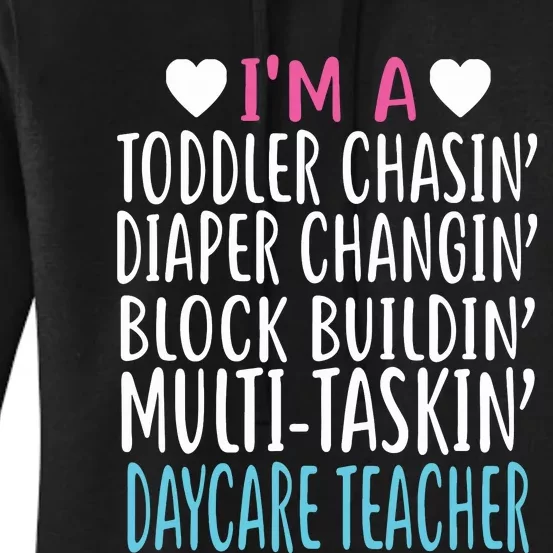 Im A Daycare Teacher Childcare Worker Gift Women's Pullover Hoodie