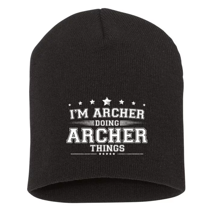 Im Archer Doing Archer Things Short Acrylic Beanie