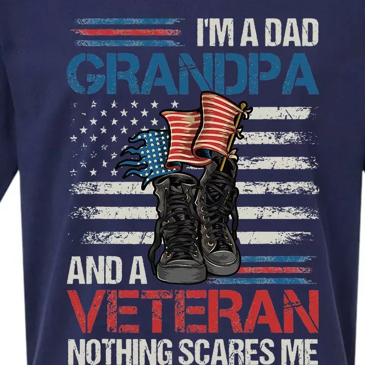 Im A Dad Grandpa And A Veteran Nothing Scares Me Sueded Cloud Jersey T-Shirt