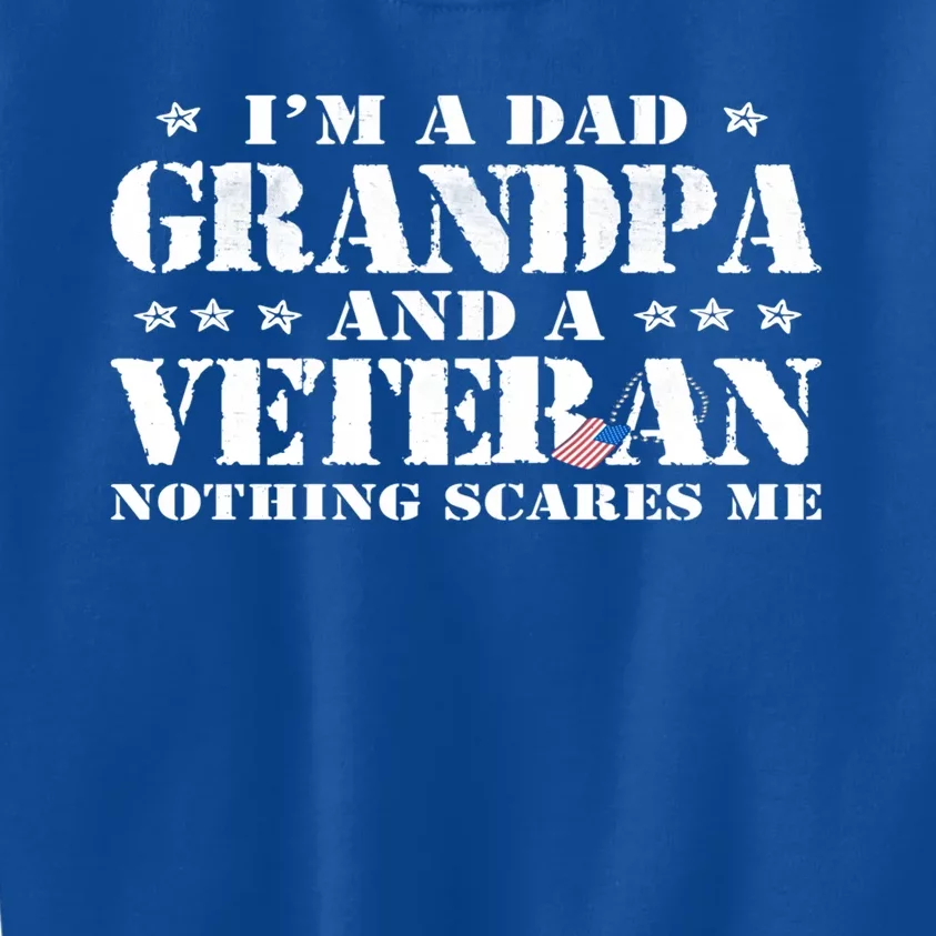 I'm A Dad Grandpa Veteran Father's Day Gift Kids Sweatshirt