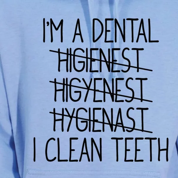 Im A Dental Hygienist Funny Dental Hygienist Graduation Gift Unisex Surf Hoodie