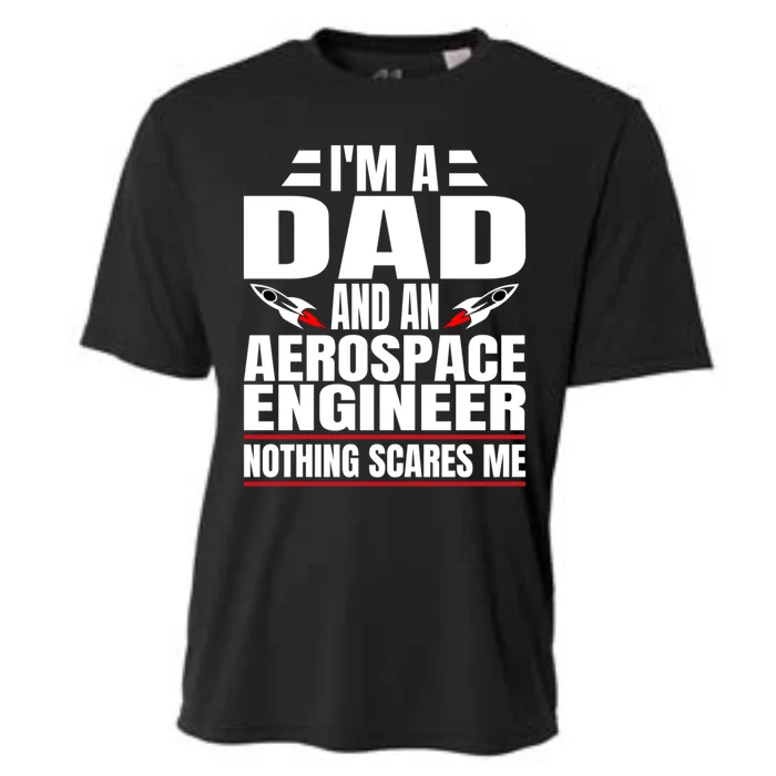 IM A Dad And Aerospace Engineer Gift Cooling Performance Crew T-Shirt