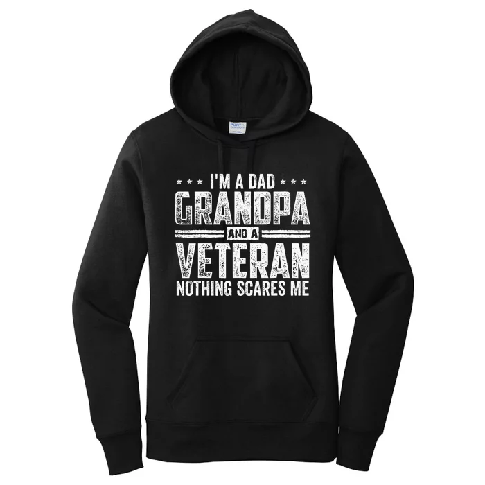 Im A Dad Grandpa And A Veteran Papa Husband Usa Flag Women's Pullover Hoodie