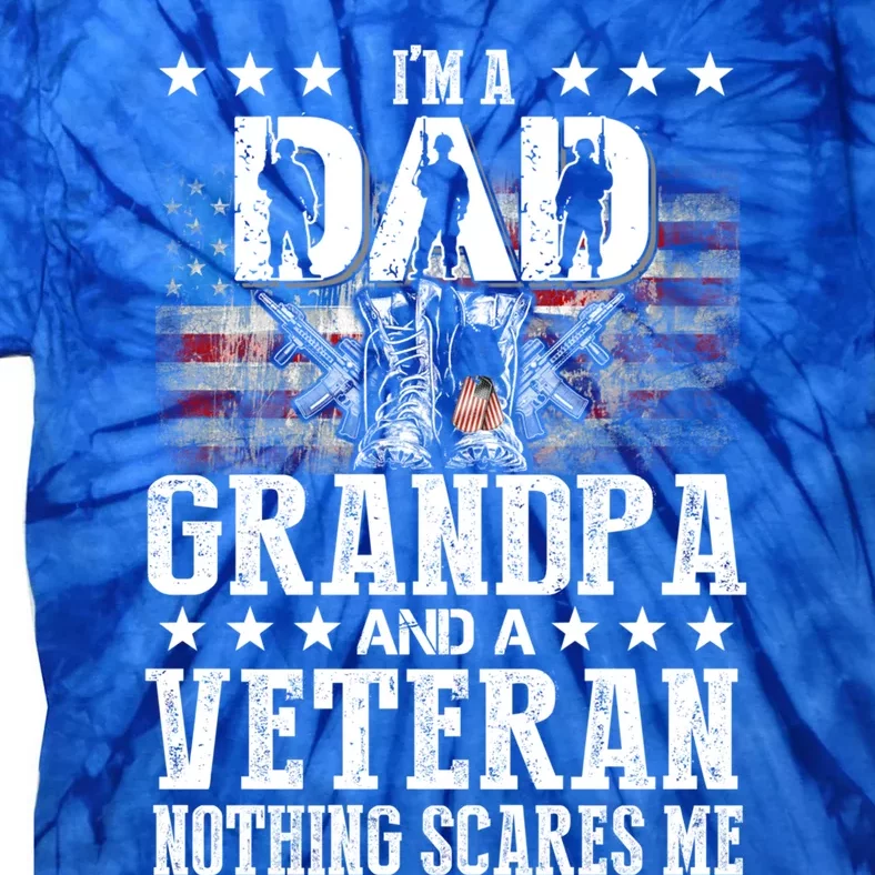 I'm A Dad Grandpa Veteran Funny Grandpa Father's Day Cool Gift Tie-Dye T-Shirt