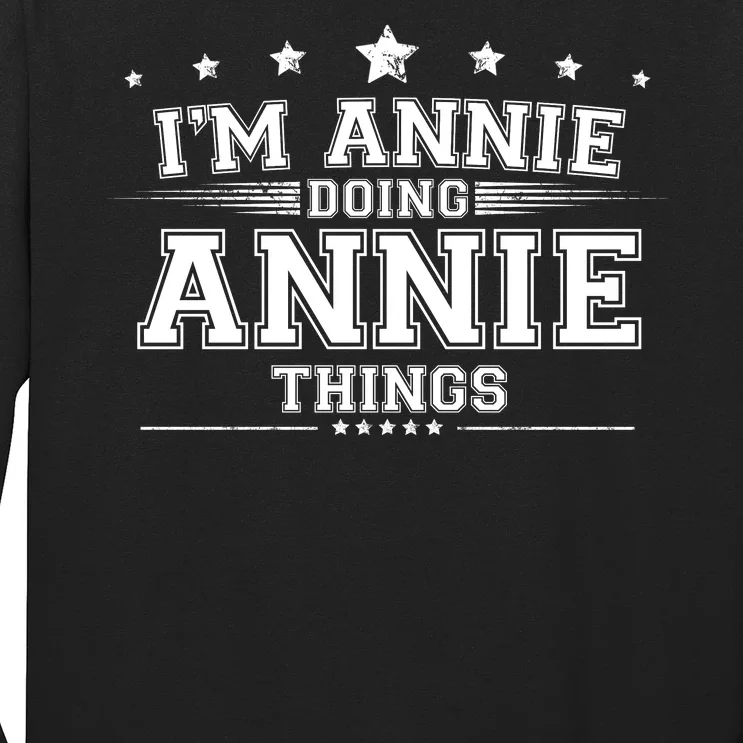 Im Annie Doing Annie Things Long Sleeve Shirt