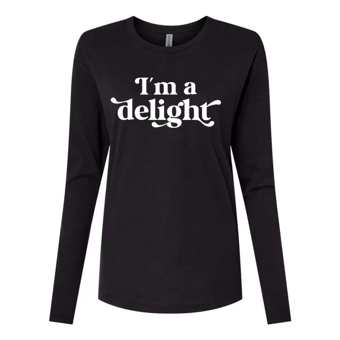 I'm A Delight Funny Saying Retro Womens Cotton Relaxed Long Sleeve T-Shirt