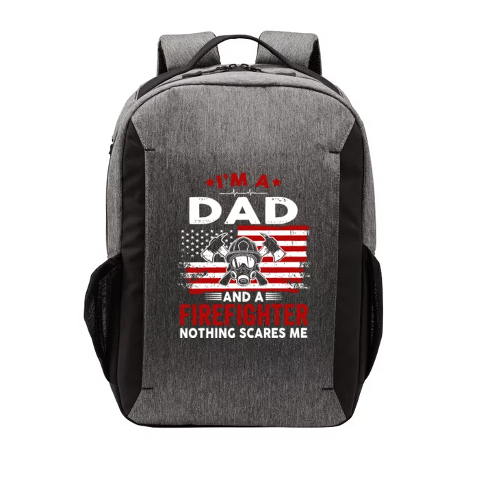 I'm A Dad And A Firefighter Vector Backpack