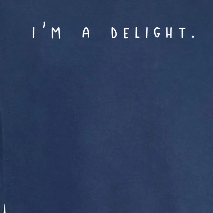 Im A Delight Garment-Dyed Sweatshirt