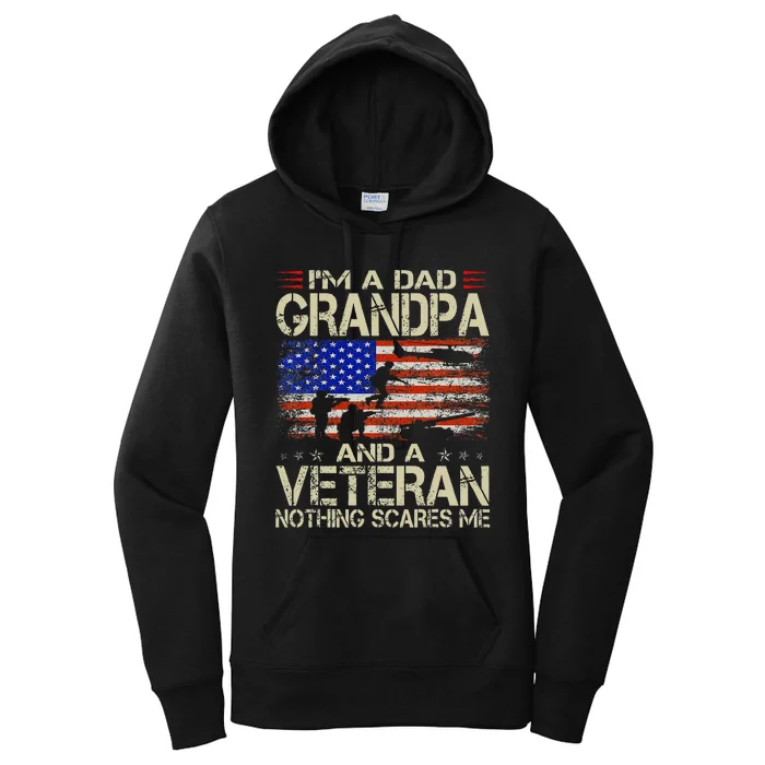 IM A Dad Grandpa And Veteran Retro Papa Grandpa Women's Pullover Hoodie