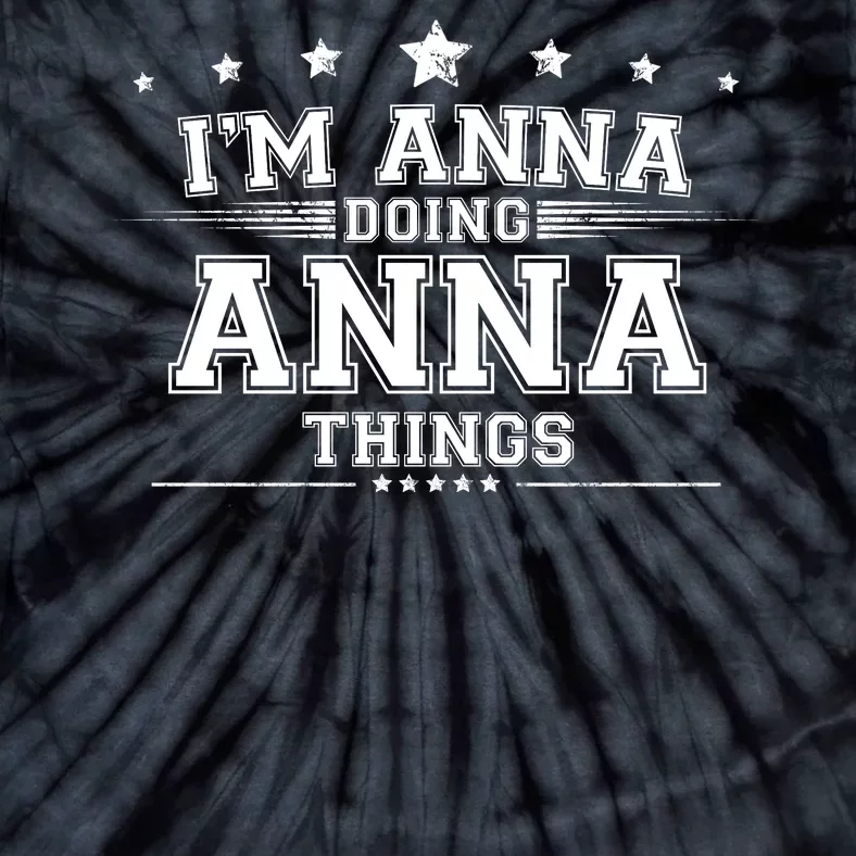 Im Anna Doing Anna Things Tie-Dye T-Shirt