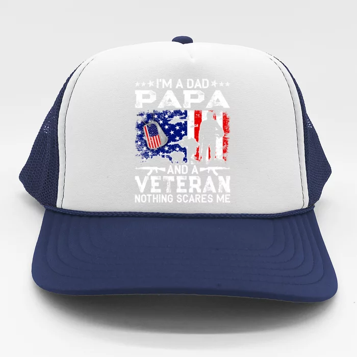 I'm A Dad Papa And Veteran Funny Retro For Papa Grandpa Gift Trucker Hat