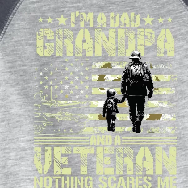 Im A Dad Grandpa And Veteran Fathers Day Papa Grandpa Toddler Fine Jersey T-Shirt