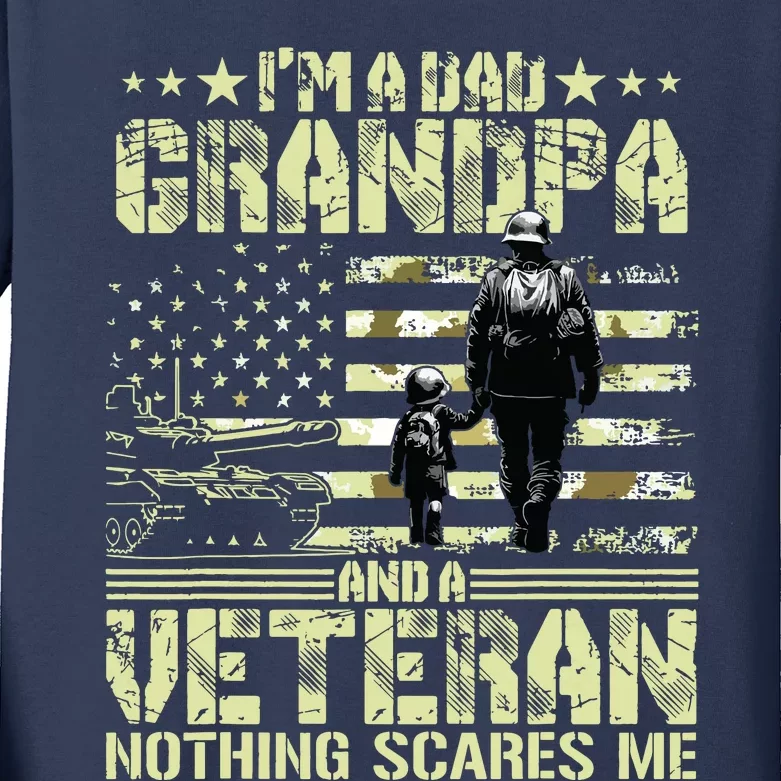 Im A Dad Grandpa And Veteran Fathers Day Papa Grandpa Kids Long Sleeve Shirt