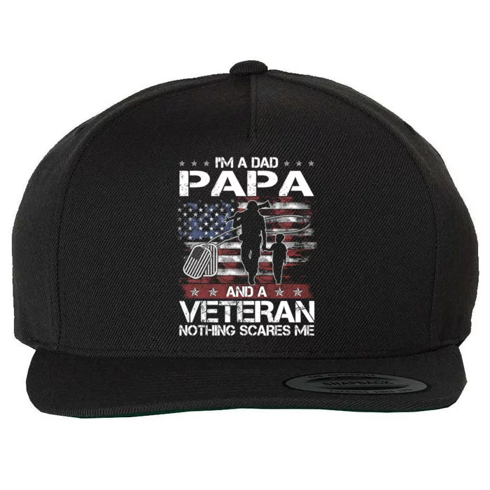 I'm A Dad Papa Veteran Nothing Scares Me Funny Christmas Gift Wool Snapback Cap