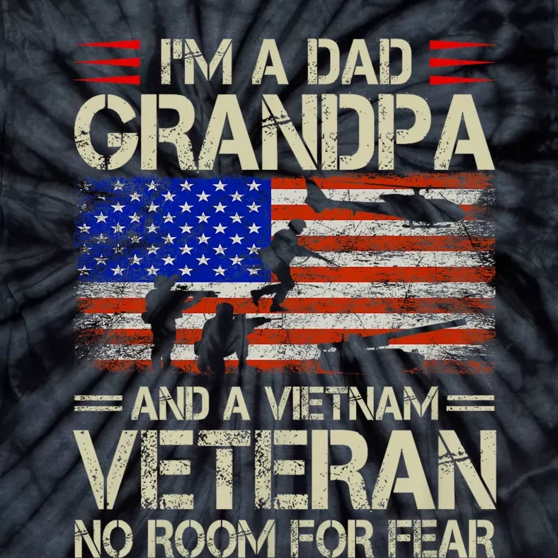 IM A Dad Grandpa And Vietnam Veteran Us Flag Papa Grandpa Tie-Dye T-Shirt