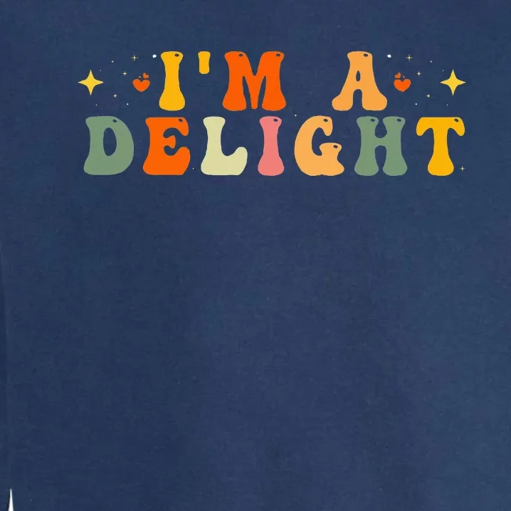 IM A Delight Garment-Dyed Sweatshirt