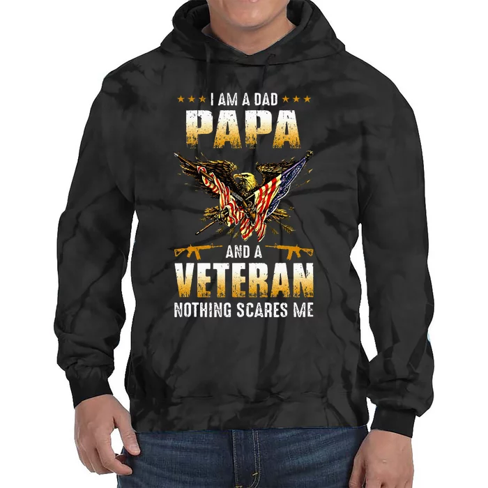 IM A Dad Papa And A Veteran FatherS Day Tie Dye Hoodie