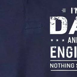 Im A Dad And Engineer For Men Father Funny Gift Softstyle Adult Sport Polo