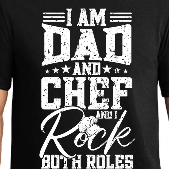 I Am Dad And Chef And I Rock Both Roles Cooking Funny Chef Gift Pajama Set