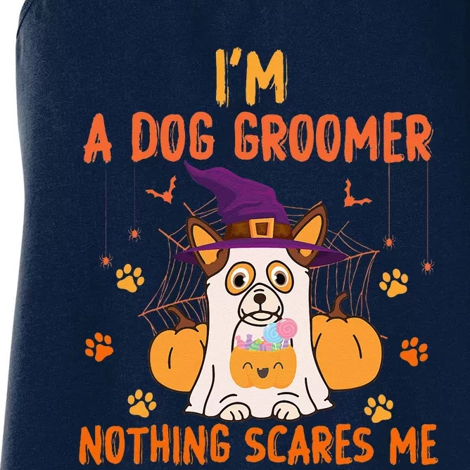 Im A Dog Groomer Nothing Scares Me Halloween Ghost Women's Racerback Tank