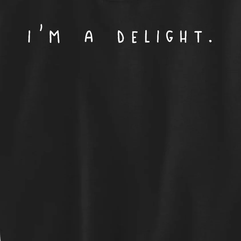 IM A Delight Kids Sweatshirt