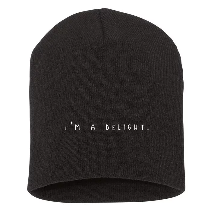 IM A Delight Short Acrylic Beanie