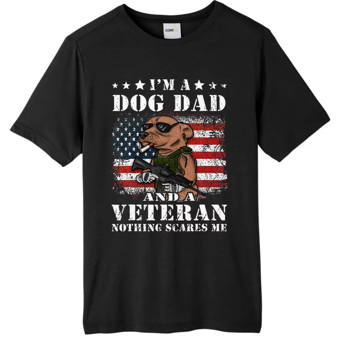 I'm A Dog Dad And A Veteran Nothing Scares Me Dachshund ChromaSoft Performance T-Shirt