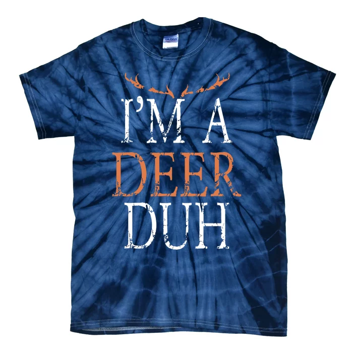 I'm A Deer Duh Halloween Costume Tie-Dye T-Shirt