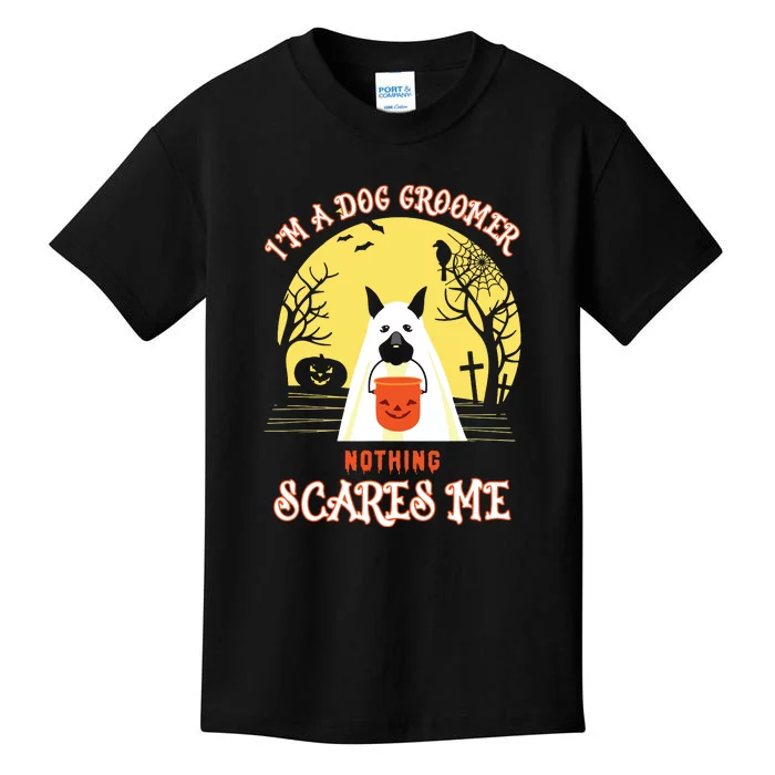 Im A Dog Groomer Nothing Scares Me Halloween Kids T-Shirt