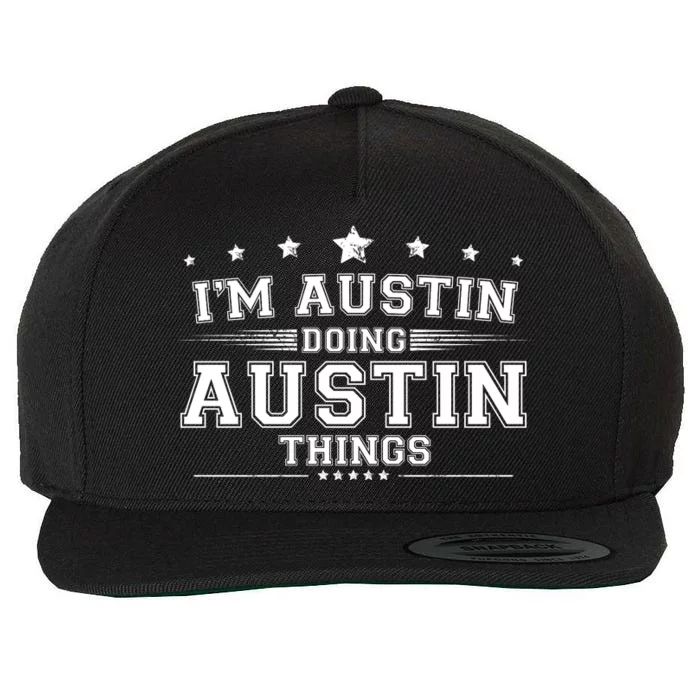 Im Austin Doing Austin Things Wool Snapback Cap