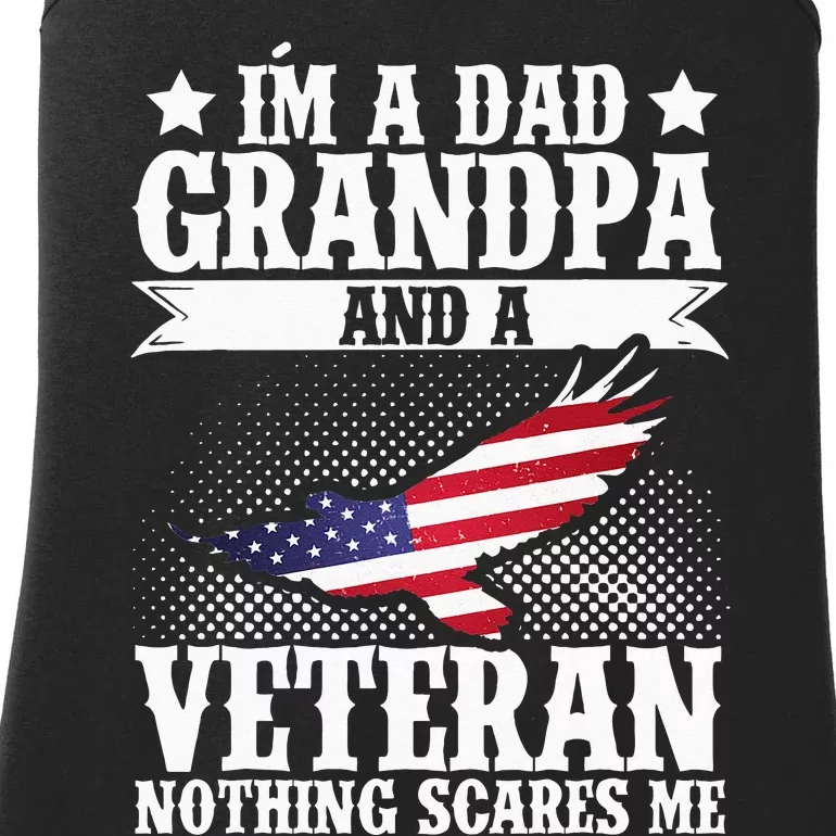 I'm A Dad Grandpa And A Veteran US Flag Veterans Day Ladies Essential Tank