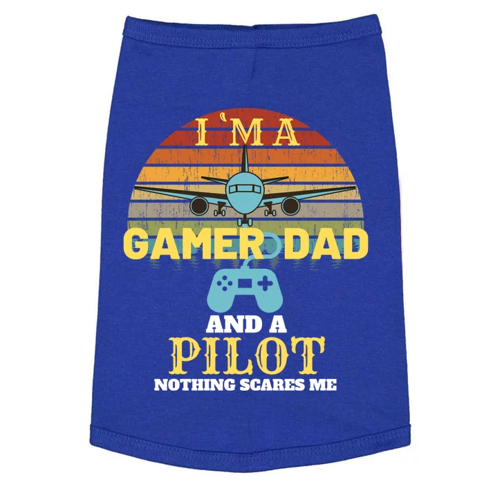 Im A Dad And A Gamer Pilot Video Game Lover Gift Doggie Tank