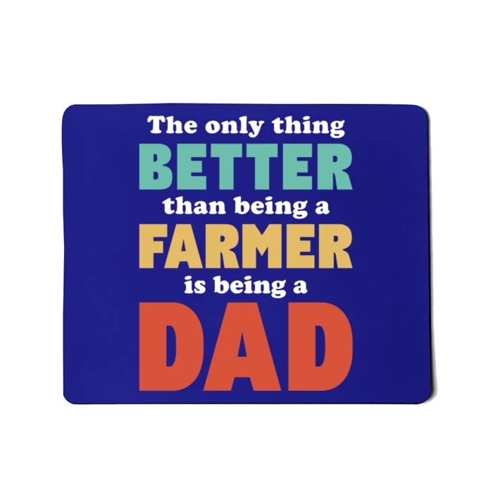 I'm A Dad And Farmer Funny Fatherhood Funny Dad Meaningful Gift Mousepad