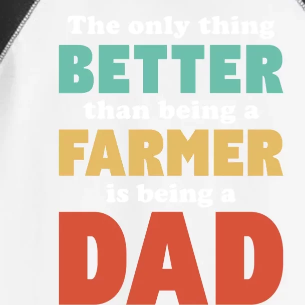 I'm A Dad And Farmer Funny Fatherhood Funny Dad Meaningful Gift Toddler Fine Jersey T-Shirt