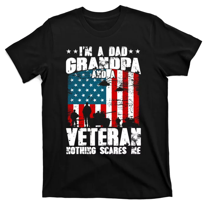 IM A Dad Grandpa And Veteran Fathers Day Papa Grandpa T-Shirt