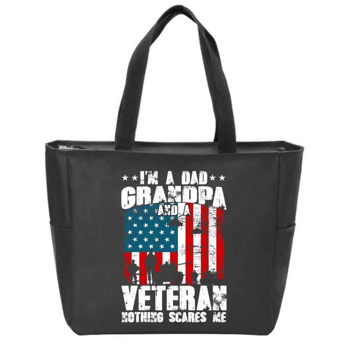 IM A Dad Grandpa And Veteran Fathers Day Papa Grandpa Zip Tote Bag