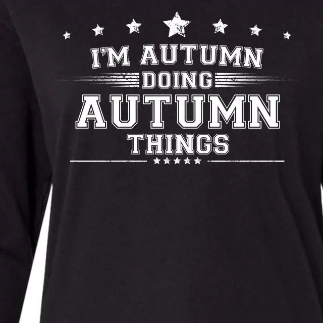 Im Autumn Doing Autumn Things Womens Cotton Relaxed Long Sleeve T-Shirt