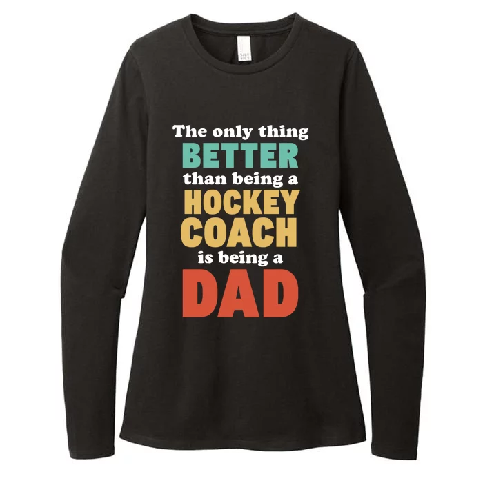 I'm A Dad And Hockey Coach Funny Fatherhood Funny Dad Gift Womens CVC Long Sleeve Shirt