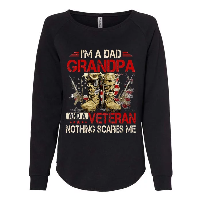 Im A Dad Grandpa And A Veteran American Flag Gists For Dad Womens California Wash Sweatshirt