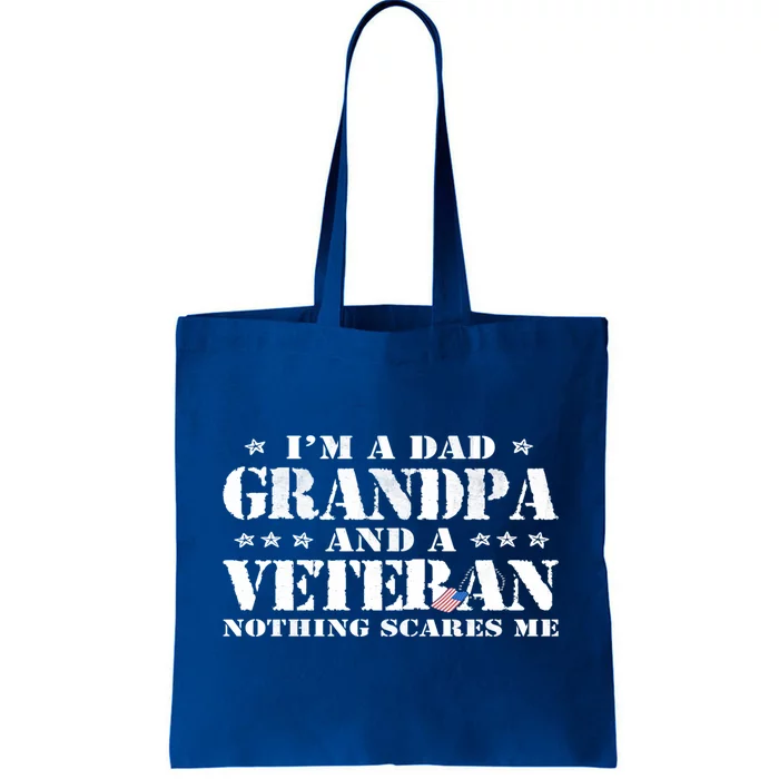 I'm A Dad Grandpa Veteran Father's Day Cool Gift Tote Bag