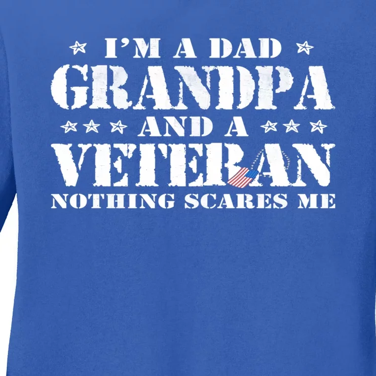 I'm A Dad Grandpa Veteran Father's Day Cool Gift Ladies Long Sleeve Shirt