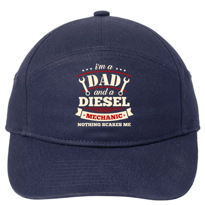 IM A Dad And Diesel Mechanic Funny Father Mechanic 7-Panel Snapback Hat