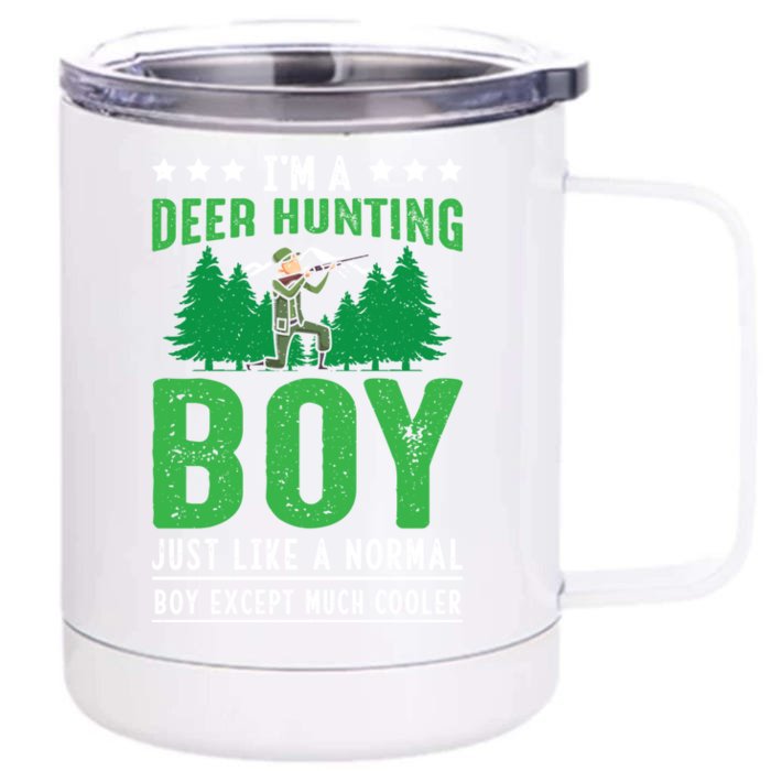 Im A Deer Hunting Deer Hunter Gift Front & Back 12oz Stainless Steel Tumbler Cup