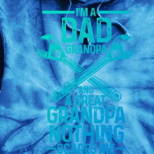 Im A Dad Grandpa And A Great Grandpa Cars Gift Tie Dye Hoodie