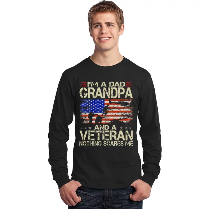 Im A Dad Grandpa And Veteran Fathers Day Papa Grandpa Gifts Tall Long Sleeve T-Shirt