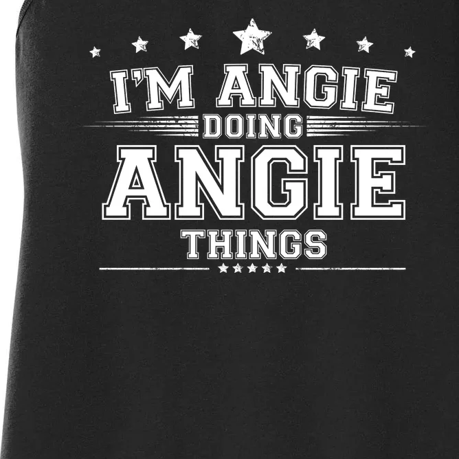 Im Angie Doing Angie Things Women's Racerback Tank