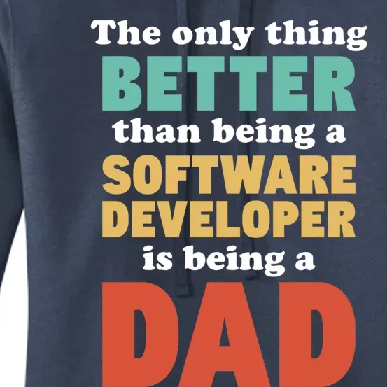 I'm A Dad And Software Engineer Funny Fatherhood Funny Dad Gift Women's Pullover Hoodie